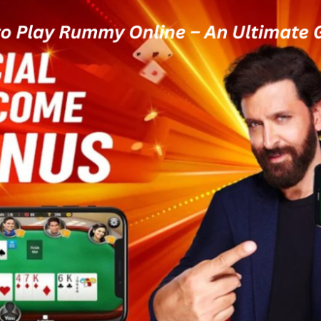 How to Play Rummy Online – An Ultimate Guide