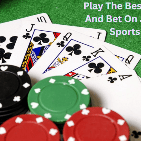 Play The Best Casino Games And Bet On Juzcasino: Best Sports Exchange